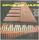 LP - Milt Jackson , Frank Wess , Kenny Clarke , Hank Jones , Eddie Jones - Opus De Jazz - Mono + insert