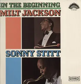 Milt Jackson and Sonny Sitt - In the beginning