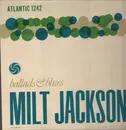 LP - Milt Jackson - Ballads & Blues - Mono, insert