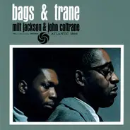 Milt Jackson & John Coltrane - Bags & Trane