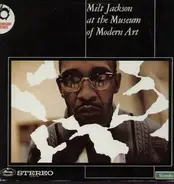 Milt Jackson - Milt Jackson At the Museum of Modern Art