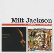 Milt Jackson - Statements + Vibrations