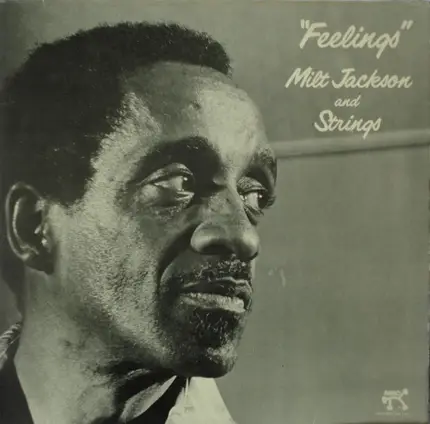 Milt Jackson & Strings - Feelings