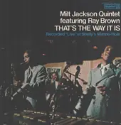 Milt Jackson Quintet - That's the Way It Is