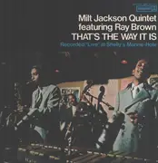 LP - Milt Jackson Quintet Featuring Ray Brown - That's The Way It Is - +Insert