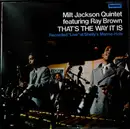 LP - Milt Jackson Quintet Featuring Ray Brown - That's The Way It Is - +insert