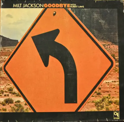 Milt Jackson With Hubert Laws - Goodbye
