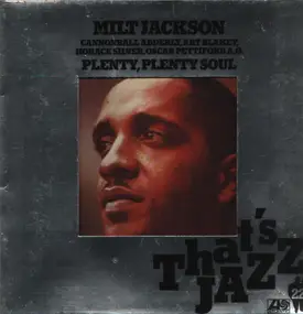 Milt Jackson - Plenty, Plenty Soul