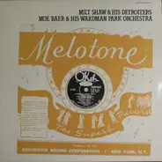 Milt Shaw And His Detroiters / Moe Baer & His Wardman Park Orchestra - Milt Shaw & Moe Baer