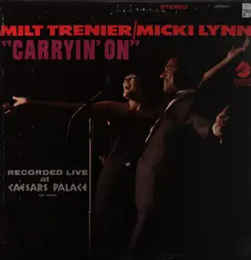 Milt Trenier - Carryin' On