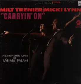 Milt Trenier - Carryin' On