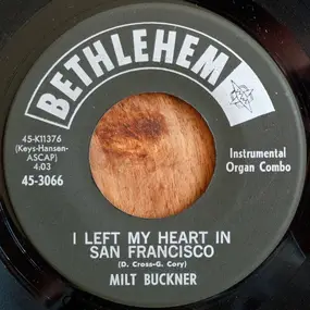 Milt Buckner - I Left My Heart In San Francisco / All Blues