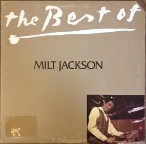 Milt Jackson - The Best Of Milt Jackson