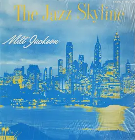 Milt Jackson - The Jazz Skyline