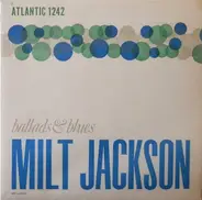 Milt Jackson - Ballads & Blues