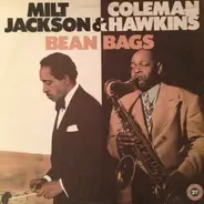 Milt Jackson / Coleman Hawkins - Bean Bags