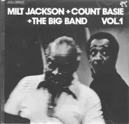 Milt Jackson + Count Basie + The Big Band - The Big Band Vol.1