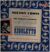 Milton Cross - Rigoletto