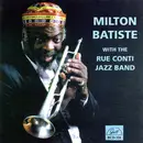 CD - Milton Batiste With The Rue Conti Jazz Band - Milton Batiste With The Rue Conti Jazz Band