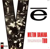 Milton Banana Trio