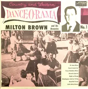 Milton Brown - Country And Western Dance-O-Rama No. 1
