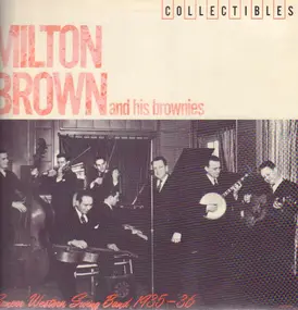 Milton Brown - Pioneer Western Swing Band 1935-36