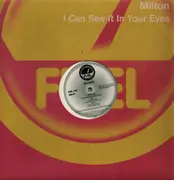 12inch Vinyl Single - Milton - I Can See It In Your Eyes