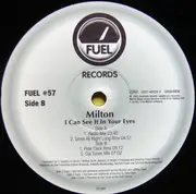12'' - Milton - I Can See It In Your Eyes