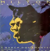 Milton Nascimento - A Barca dos Amantes