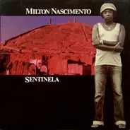 Milton Nascimento - Sentinela