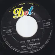Milton Rogers - Let's Go Trippin'