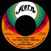 Milton Wright - Silence That You Keep