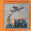 LP - Milton Brown And His Musical Brownies - Taking Off - Hot Western Swing From The Thirties