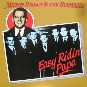 Milton Brown - Easy Ridin' Papa