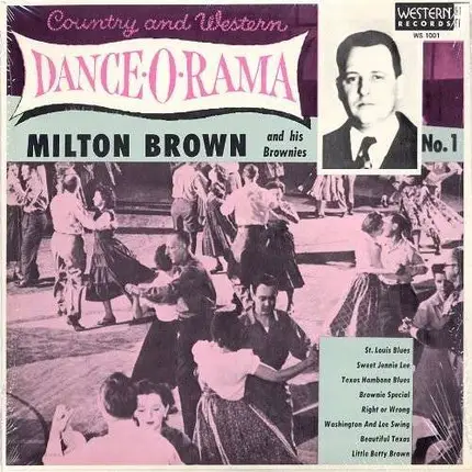 MILTON & HIS BROWN BROWN - COUNTRY AND WESTERN..
