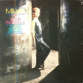 Milva and Astor Piazzolla - Live At The Bouffes Du Nord