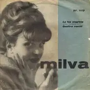 Milva - La Tua Stagione / Quattro Vestiti