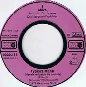 7inch Vinyl Single - Milva - Typisch Mann (Niemals Verlorst Du Die Kontrolle) / Mutter