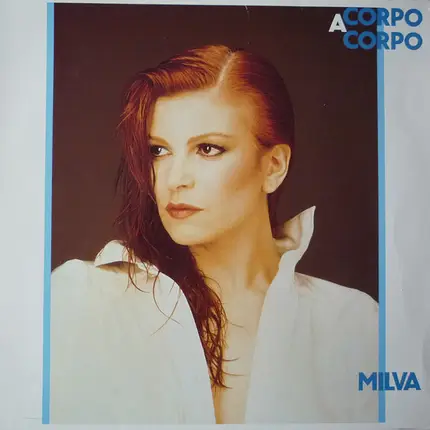 Milva - Corpo A Corpo