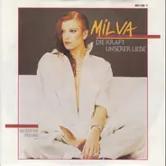 Milva - Die Kraft Unserer Liebe