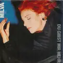 7inch Vinyl Single - Milva - Du Gibst Mir Mehr