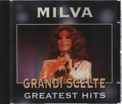 Milva - Grandi Scelte - Greatest Hits