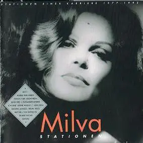 Milva - Stationen