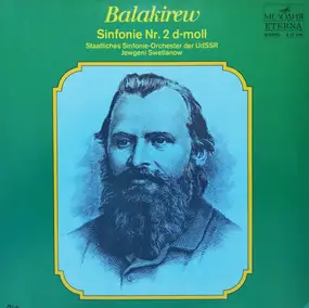 Mily Balakirev - Sinfonie Nr. 2 D-moll