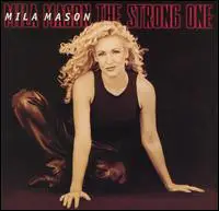 Mila Mason - Strong One