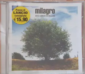 Milagro - Dieci Gocce di Veleno