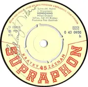 7inch Vinyl Single - Milan Drobný - Mendosino / Slunci Vzdávám Dík - Mono