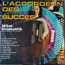 LP - Milan Gramantik Et Son Orchestre - L'accordéon Des Succès