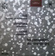 LP - Milan Stibilj , Makoto Shinohara , Peter Schat , Les Percussions De Strasbourg - Épervier De Ta Faiblesse / Alternances / Signalement