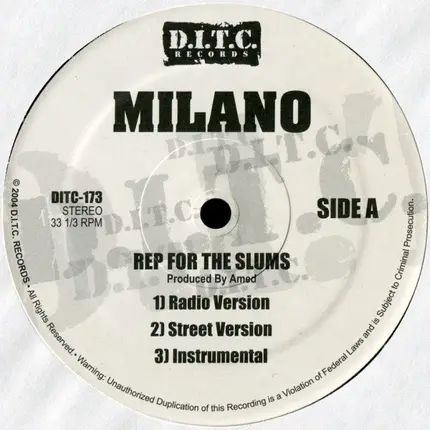 Milano - Rep For The Slums / Deal With A Feelin'